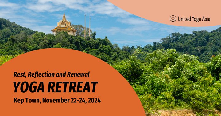 Yoga Retreat: Rest, Reflection, and Renewal with Aimee and Sokrouen